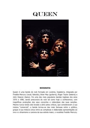 BIOGRAFIA Queen É Uma Banda De Rock Formada Em Londres