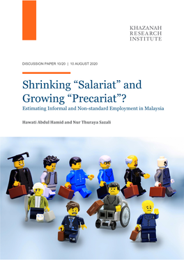 Shrinking “Salariat” and Growing “Precariat”? Estimating Informal and Non-Standard Employment in Malaysia