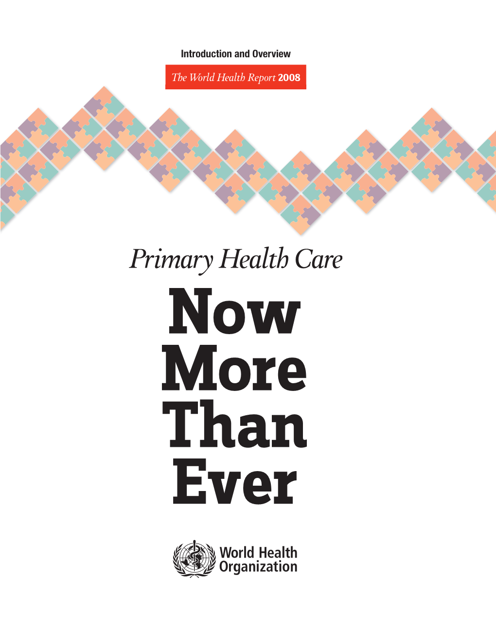 The World Health Report 2008
