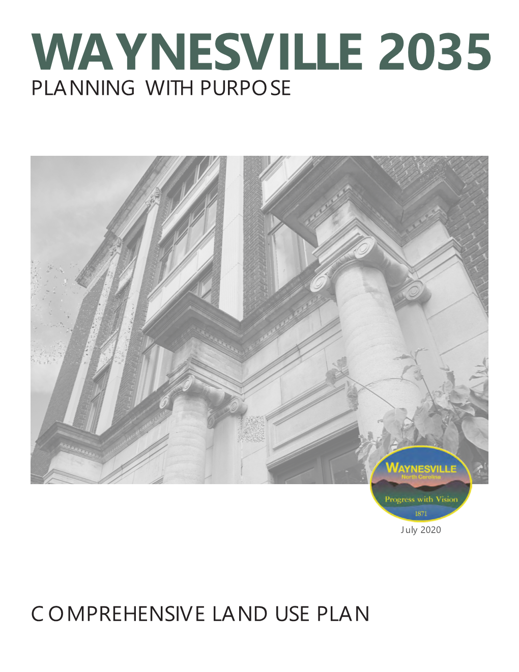 Waynesville 2035 Planning with Purpose