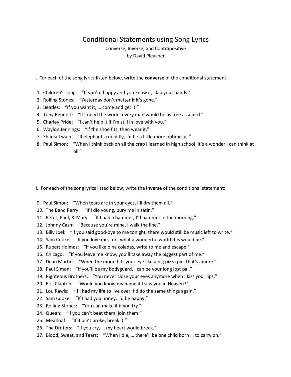 Conditional Statements Using Song Lyrics Converse, Inverse, and Contrapositive by David Pleacher