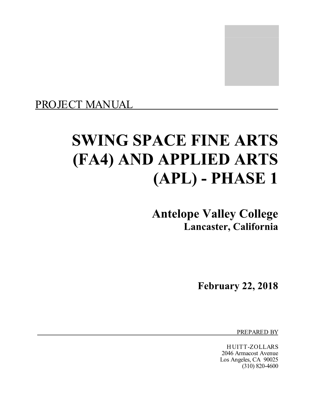 Swing Space Fine Arts (Fa4) and Applied Arts (Apl) - Phase 1