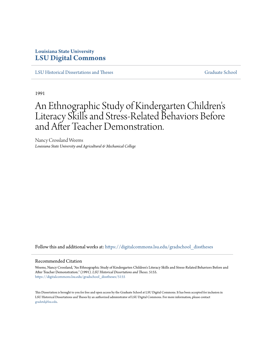 An Ethnographic Study of Kindergarten Children's Literacy Skills and Stress-Related Behaviors Before and After Teacher Demonstration