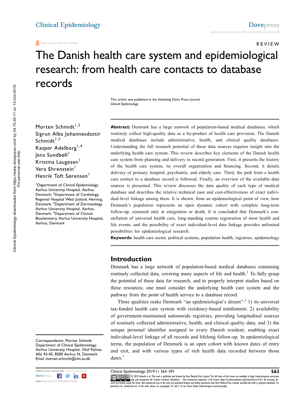 The Danish Health Care System and Epidemiological Research: from Health Care Contacts to Database Records