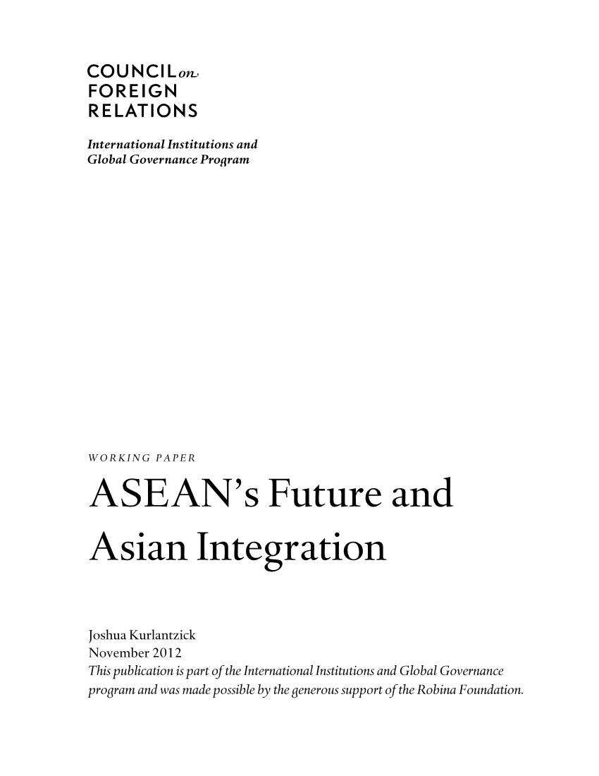ASEAN's Future and Asian Integration