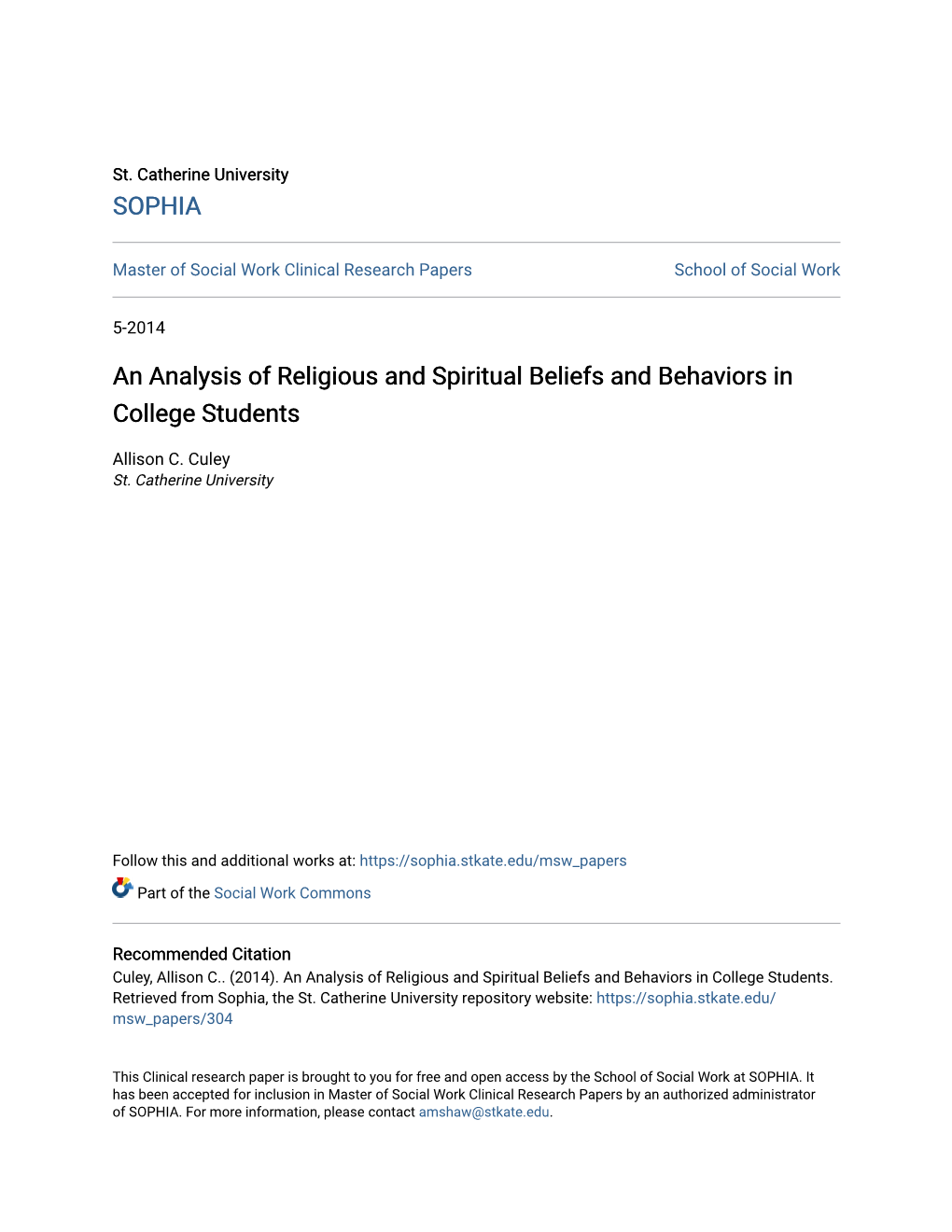 An Analysis of Religious and Spiritual Beliefs and Behaviors in College Students