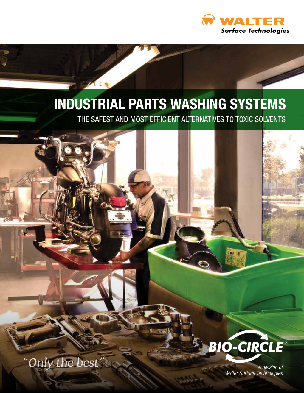 Industrial Parts Washing Systems the Safest and Most Efficient Alternatives to Toxic Solvents