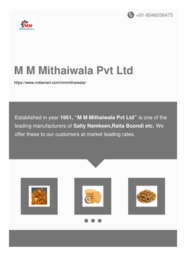 M M Mithaiwala Pvt Ltd