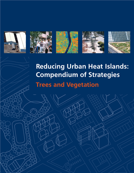 Reducing Urban Heat Islands: Compendium of Strategies: Trees