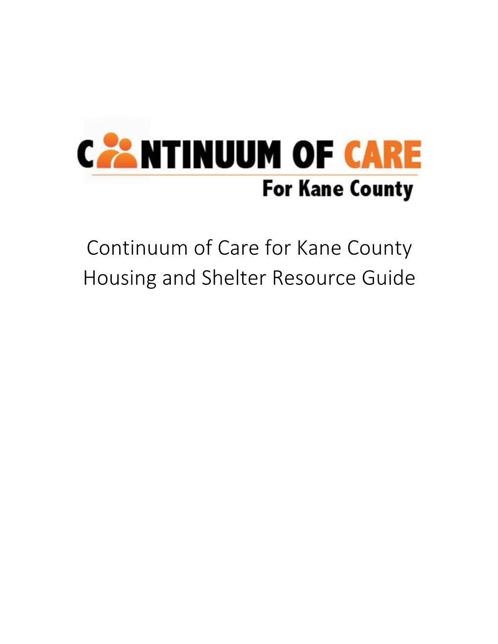 Continuum of Care for Kane County Housing and Shelter Resource Guide