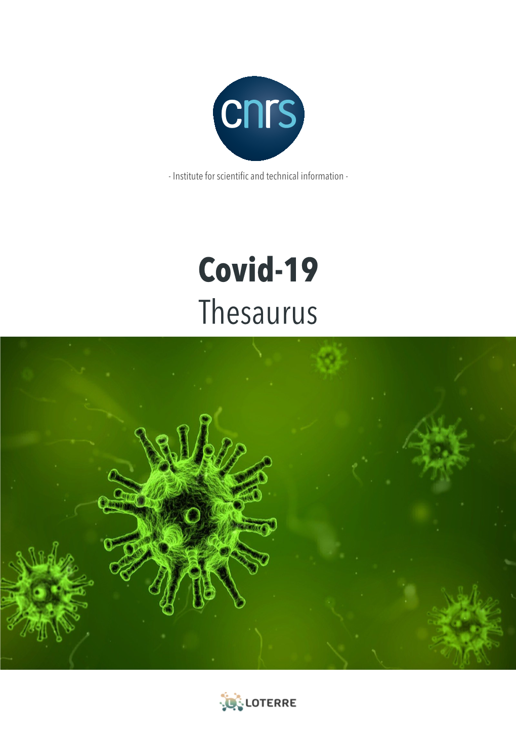 Covid-19 Thesaurus Covid-19 Thesaurus Version 1.2 (Last Updated: 2021-01-07)