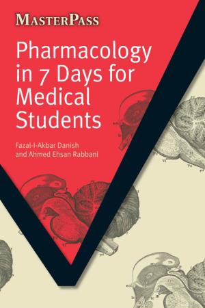 Masterpass : Pharmacology in 7 Days for Medical Students