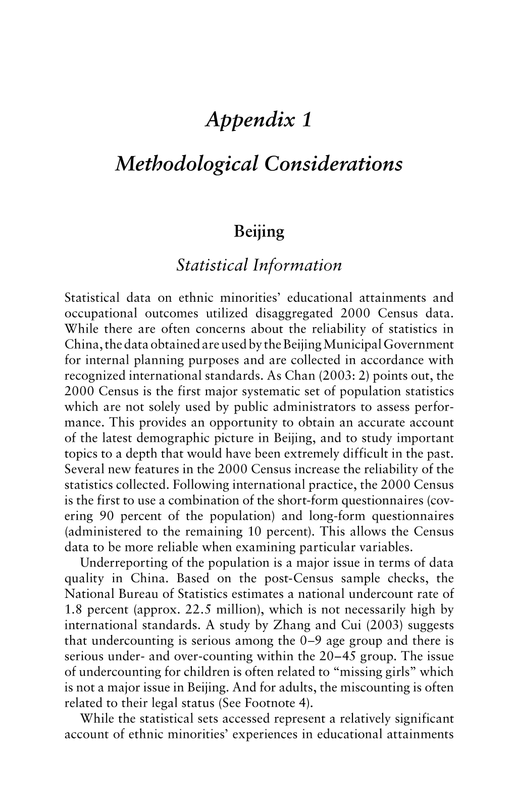 Appendix 1 Methodological Considerations