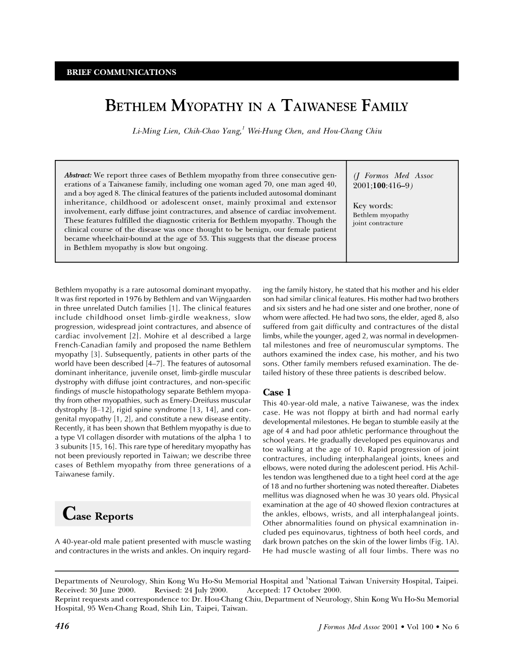 Bethlem Myopathy in a Taiwanese Family