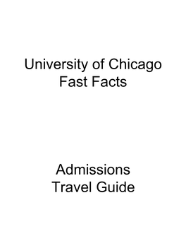 University of Chicago Fast Facts Admissions Travel Guide