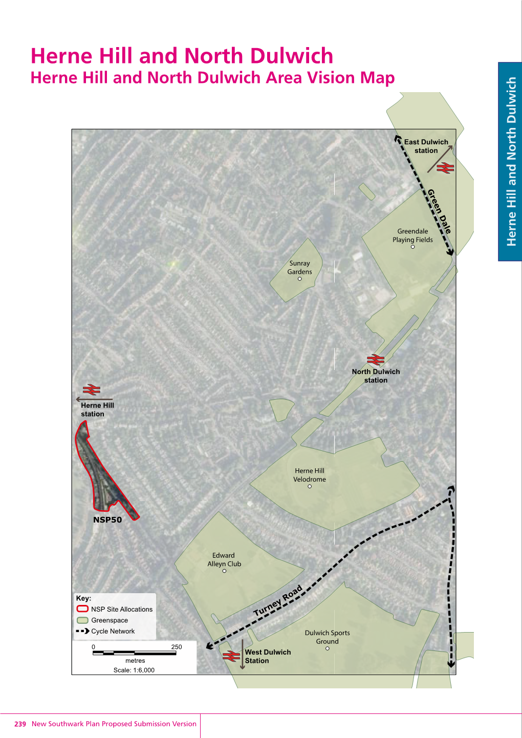 Herne Hill and North Dulwich Herne Hill and North Dulwich Area Vision Map
