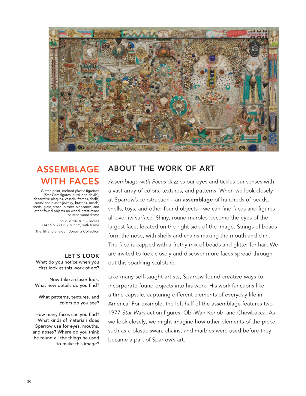 Assemblage with Faces Dazzles Our Eyes and Tickles Our Senses with Glitter, Paint, Molded Plastic Figurines a Vast Array of Colors, Textures, and Patterns