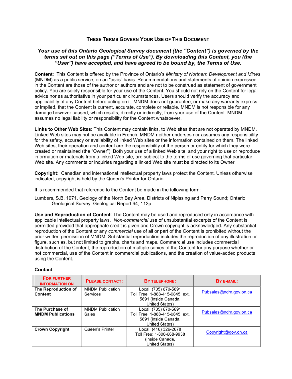 Your Use of This Ontario Geological Survey Document (The “Content”) Is Governed by the Terms Set out on This Page (“Terms of Use”)