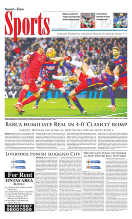 Clasico’ Football Match Real Madrid CF Vs FC Barcelona at the Santiago Bernabeu Stadium Yesterday