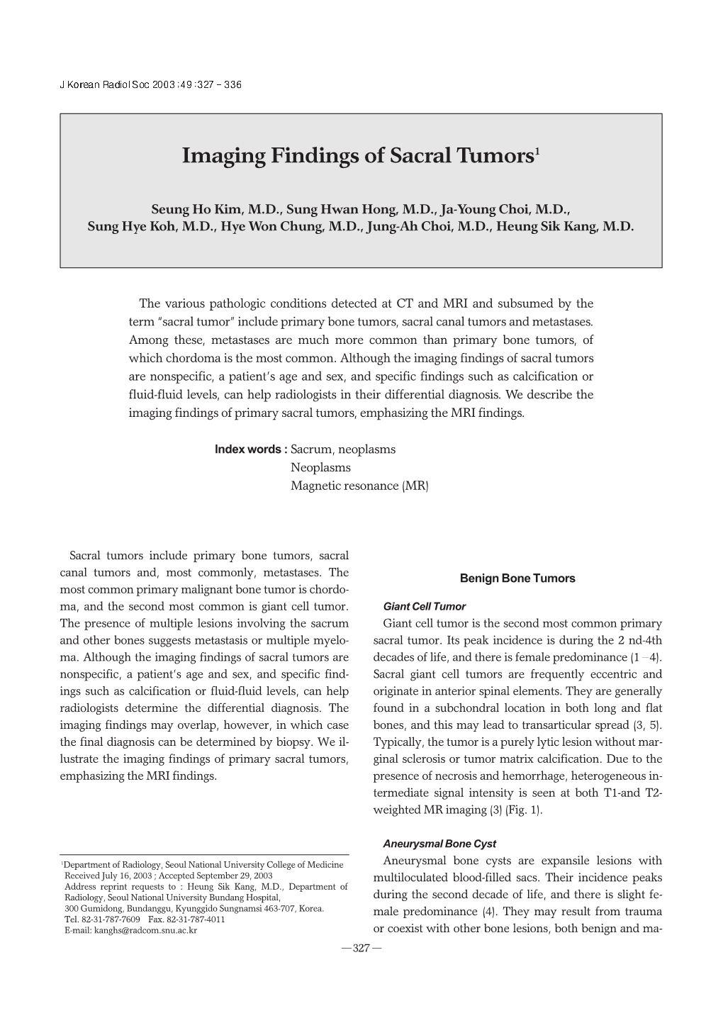 Imaging Findings of Sacral Tumors1
