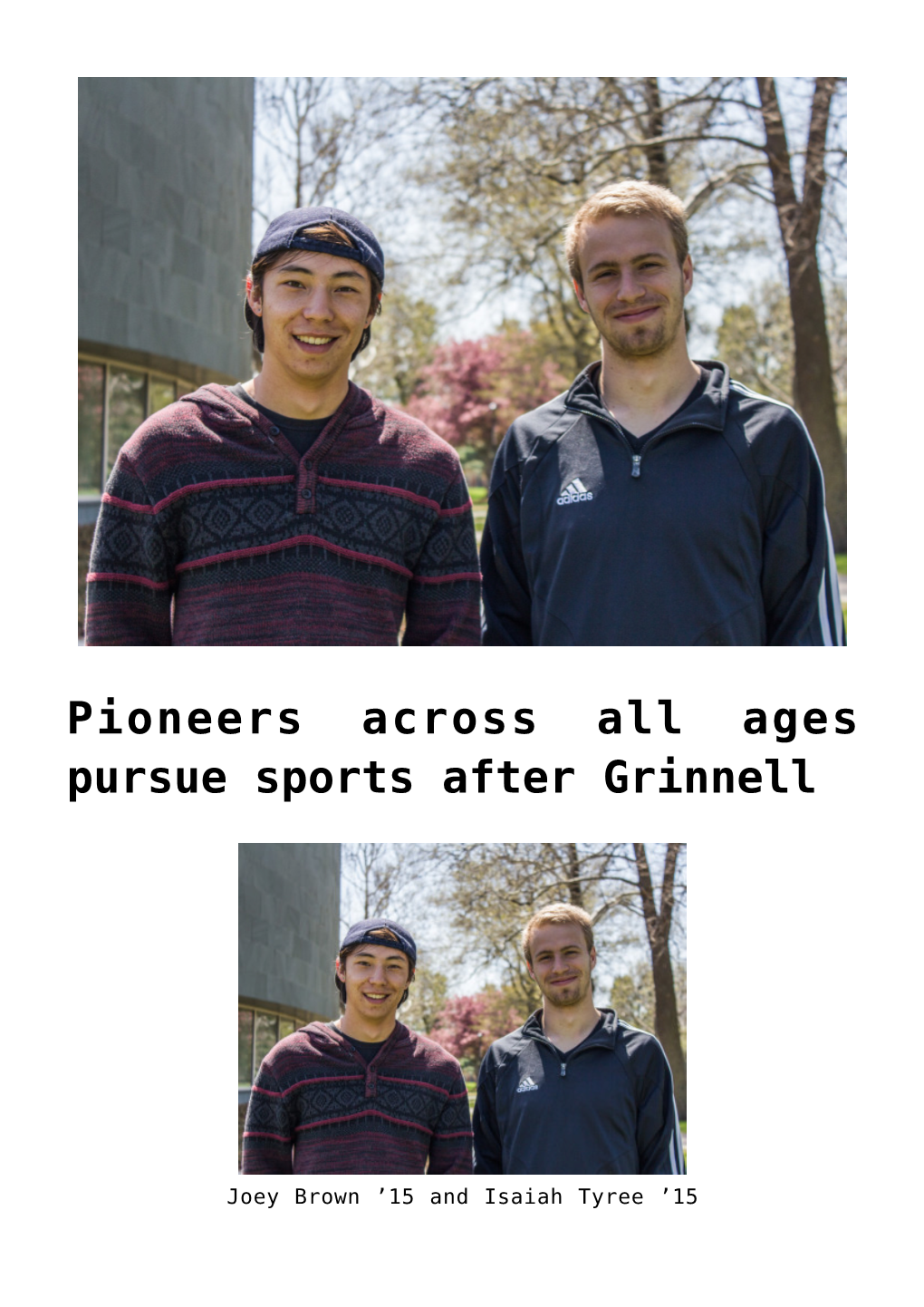 Pioneers Across All Ages Pursue Sports After Grinnell,Softball's Hot