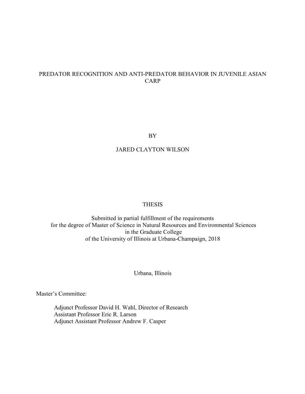 Predator Recognition and Anti-Predator Behavior in Juvenile Asian Carp