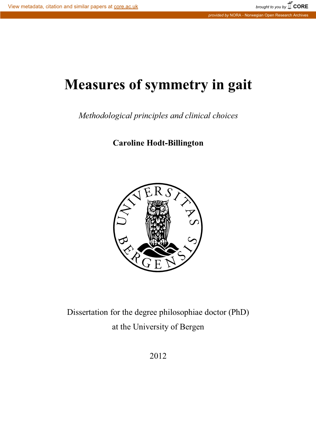 Measures of Symmetry in Gait