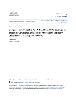 Comparison of Affordable Care Act and Ryan White Coverage on Treatment Compliance, Engagement, Affordability, and Health Status for People Living with HIV/AIDS