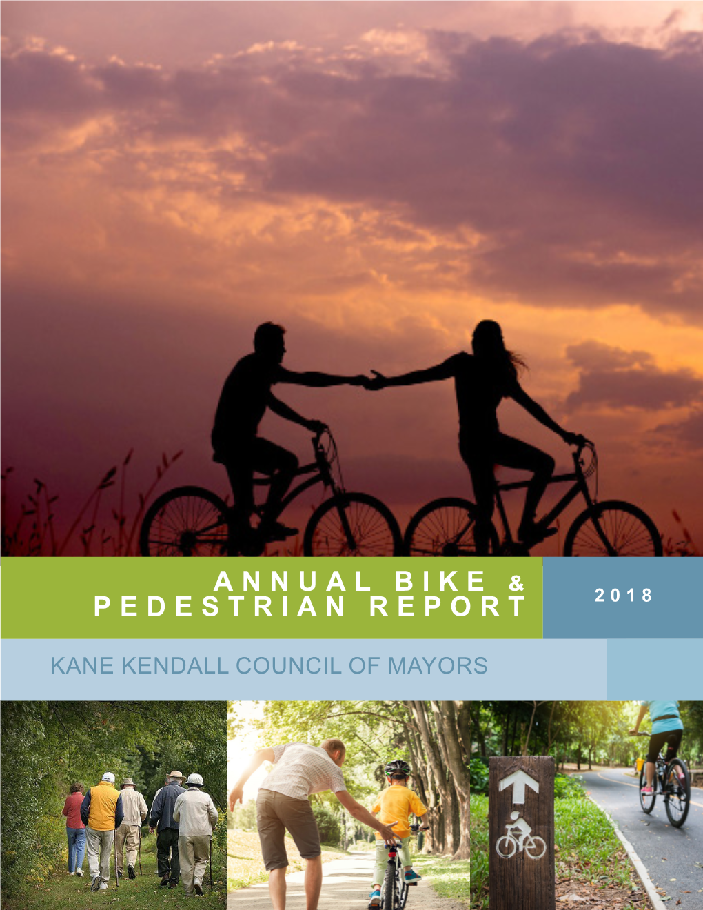 2018 KKCOM Bicycle and Pedestrian Report