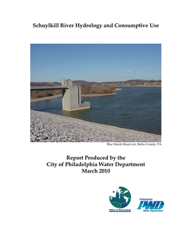 Schuylkill River Hydrology and Consumptive Use Report Produced