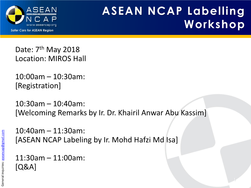 ASEAN NCAP Labelling Workshop Safer Cars for ASEAN Region