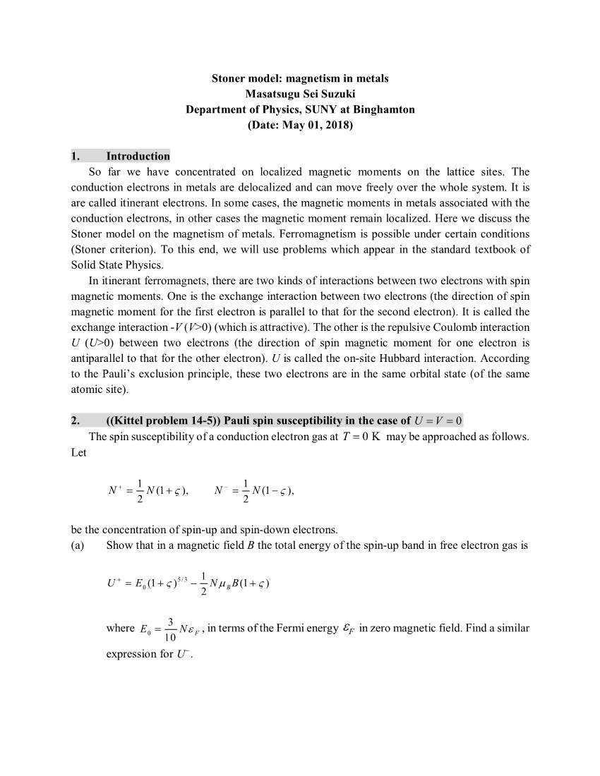 Stoner Model: Magnetism in Metals Masatsugu Sei Suzuki Department of Physics, SUNY at Binghamton (Date: May 01, 2018)