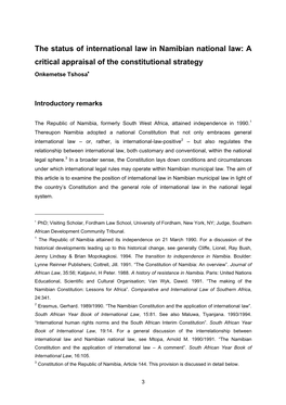 The Status of International Law in Namibian National Law: a Critical Appraisal of the Constitutional Strategy Onkemetse Tshosa∗