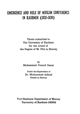 Emergence and Role of Muslim Conference in Kashmir (1932-1939)