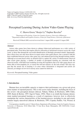 Perceptual Learning During Action Video Game Playing