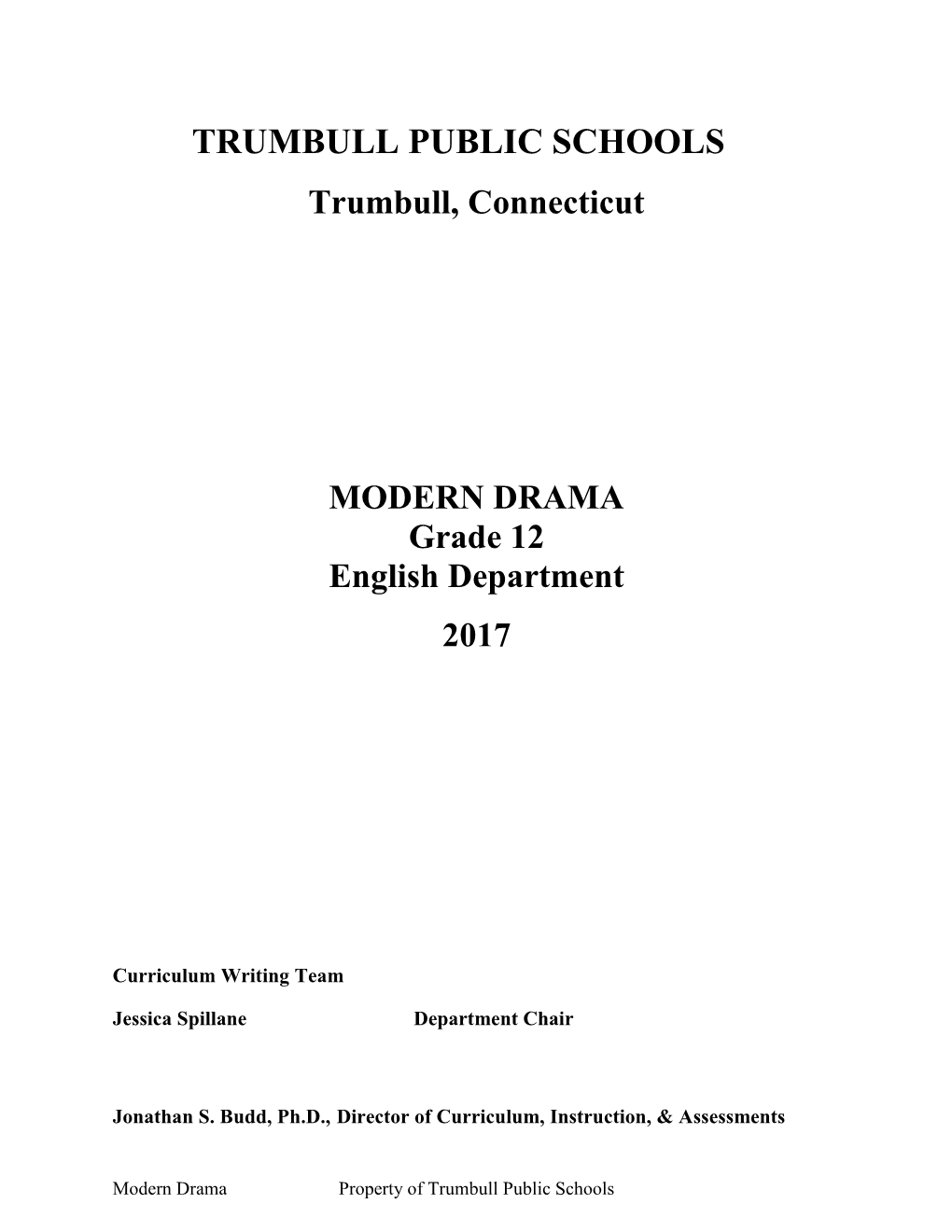 Trumbull, Connecticut MODERN DRAMA Grade 12 English