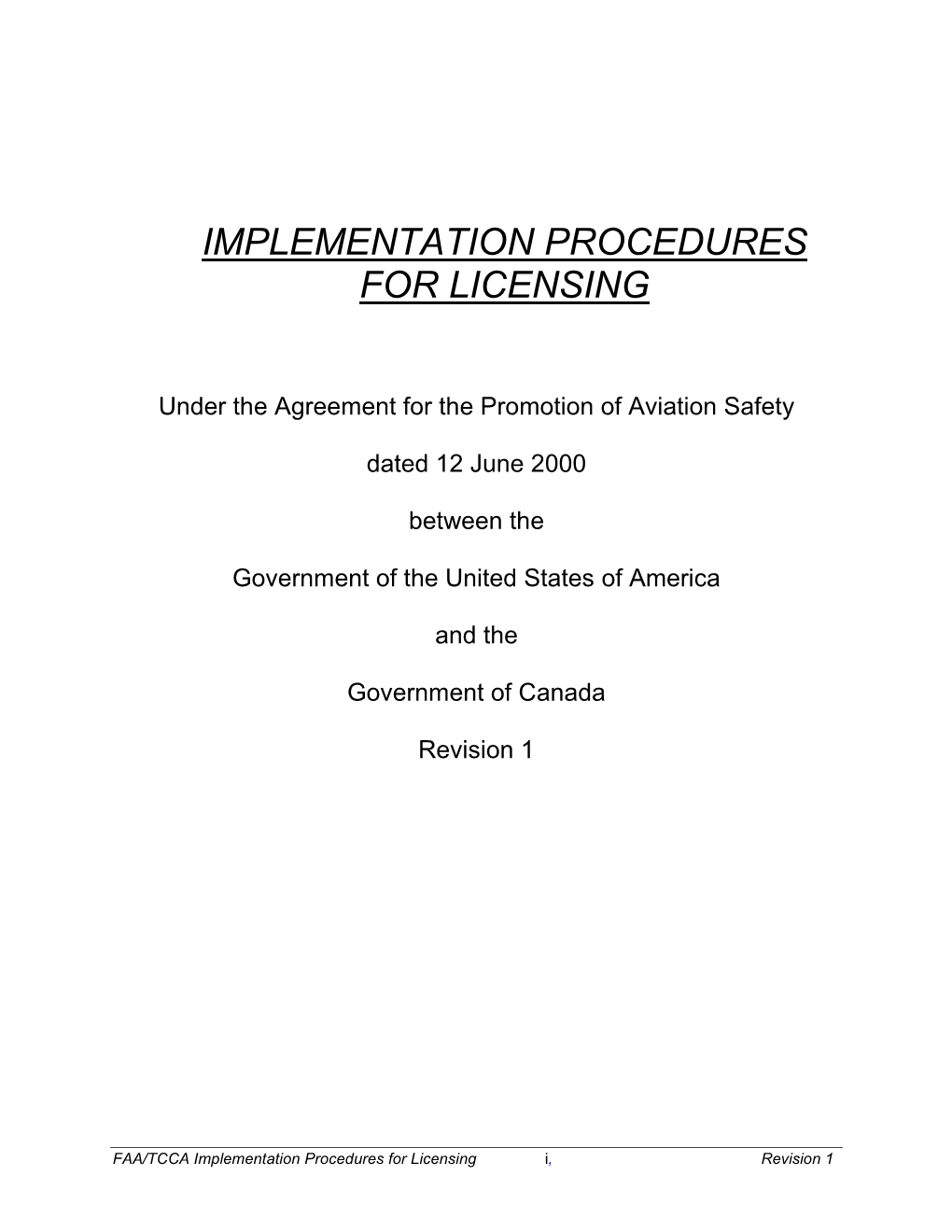 USA-Canada Implementation Procedures for Licensing, Revision 1