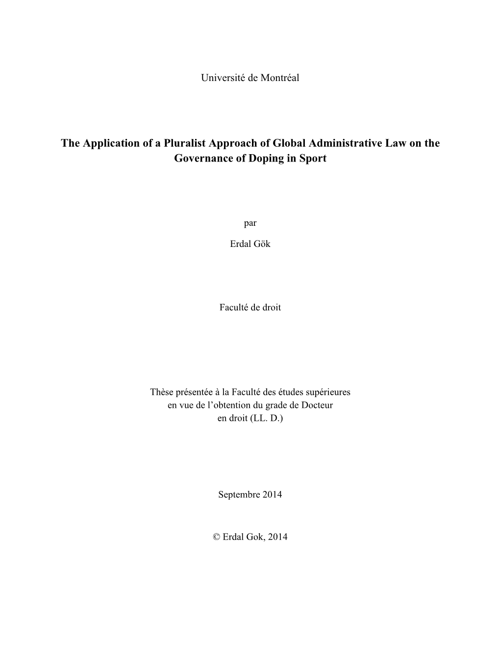 The Application of a Pluralist Approach of Global Administrative Law on the Governance of Doping in Sport