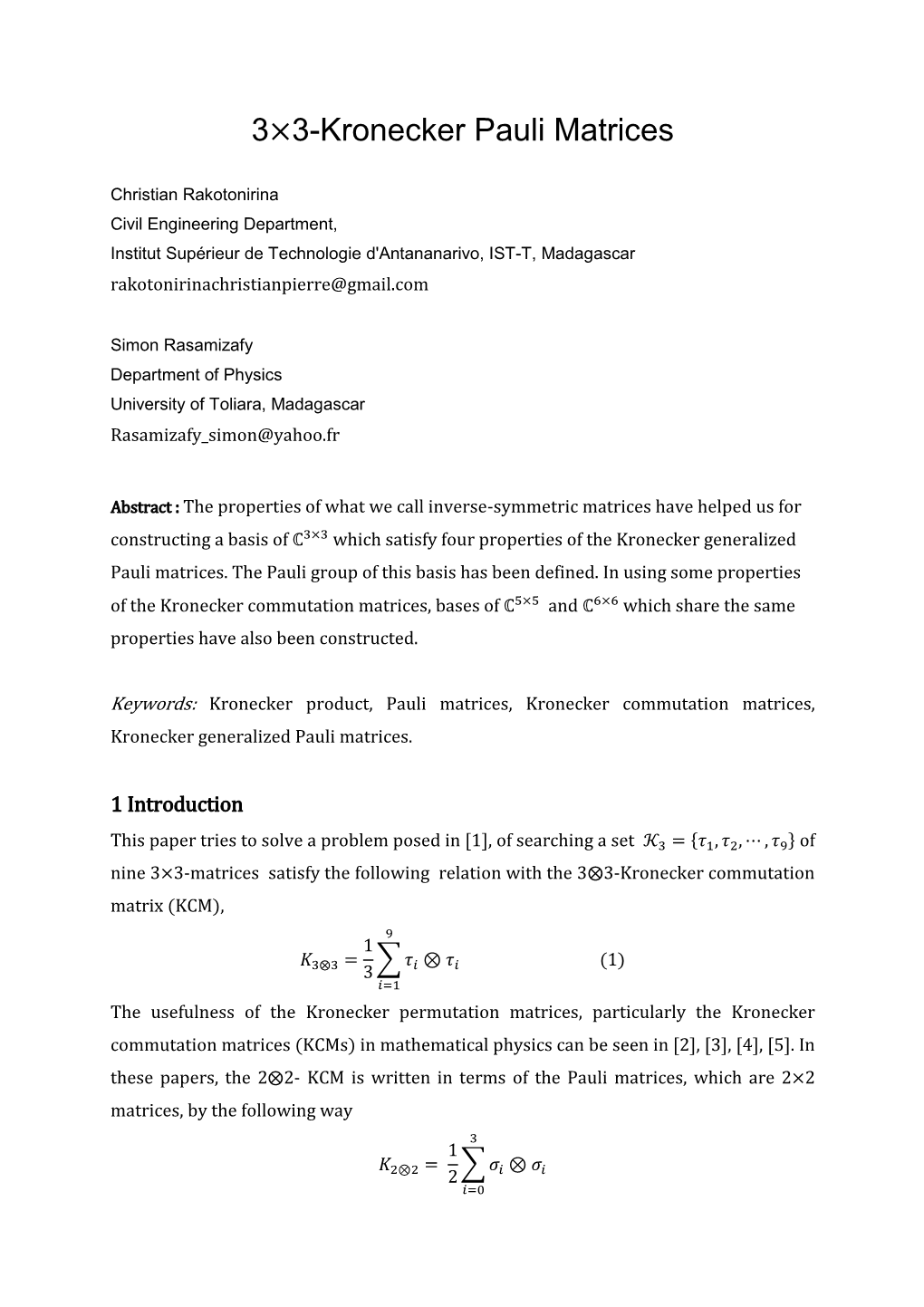 3×3-Kronecker Pauli Matrices (Kpms)