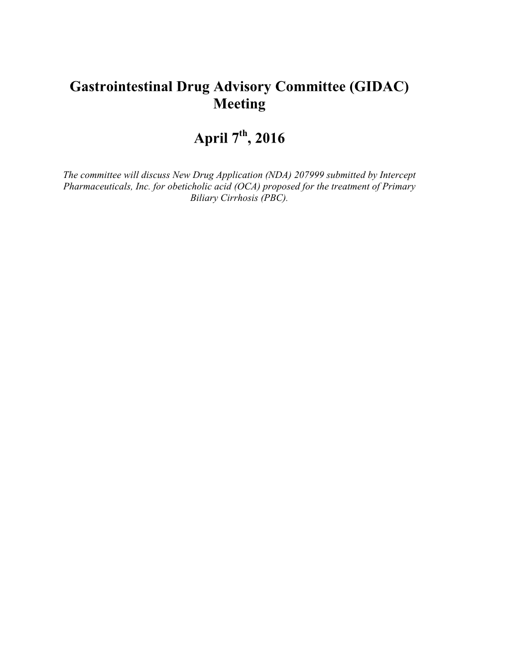 Gastrointestinal Drug Advisory Committee (GIDAC) Meeting