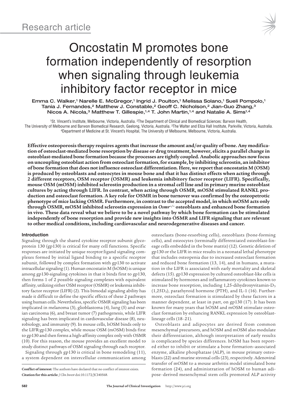 Oncostatin M Promotes Bone Formation Independently of Resorption When Signaling Through Leukemia Inhibitory Factor Receptor in Mice Emma C