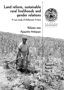 Land Reform, Sustainable Rural Livelihoods and Gender Relations a Case Study of Gallawater a Farm