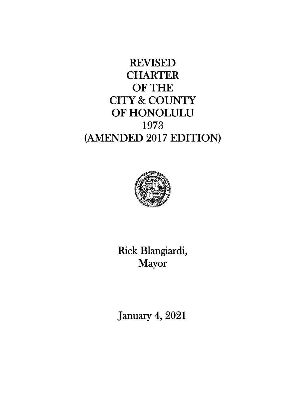 Revised Charter of the City & County of Honolulu 1973