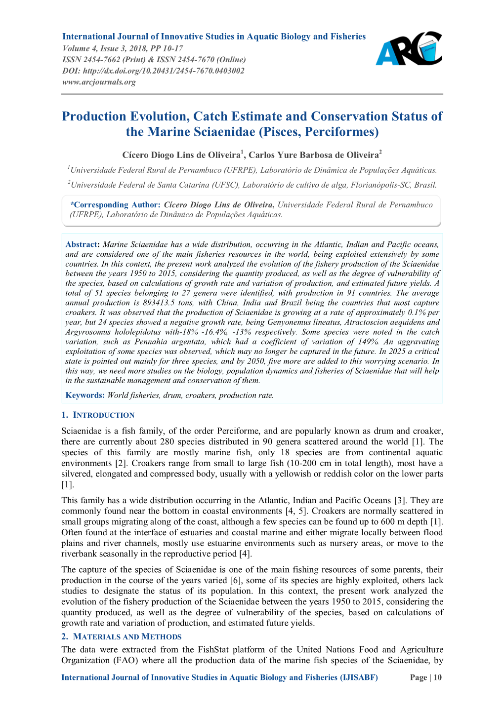 Production Evolution, Catch Estimate and Conservation Status of the Marine Sciaenidae (Pisces, Perciformes)