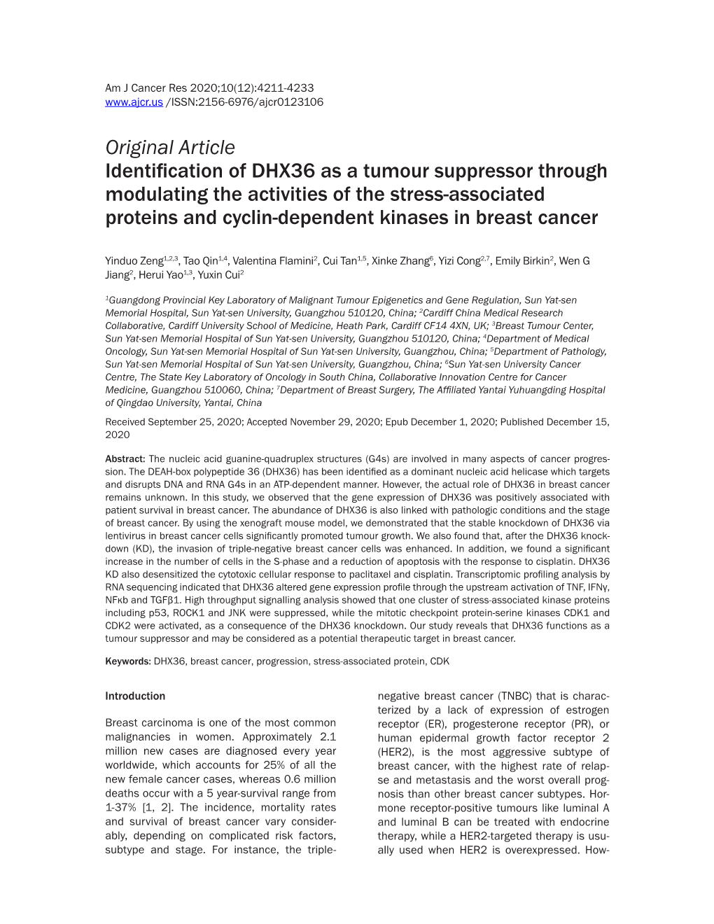 Original Article Identification of DHX36 As a Tumour Suppressor Through