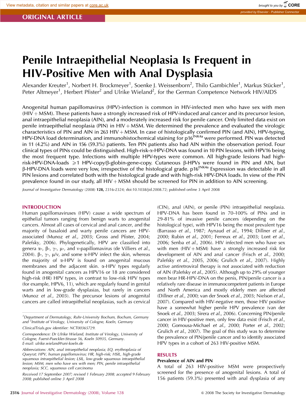 Penile Intraepithelial Neoplasia Is Frequent in HIV-Positive Men with Anal Dysplasia Alexander Kreuter1, Norbert H