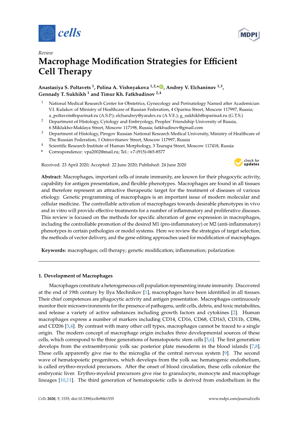 Macrophage Modification Strategies for Efficient Cell Therapy