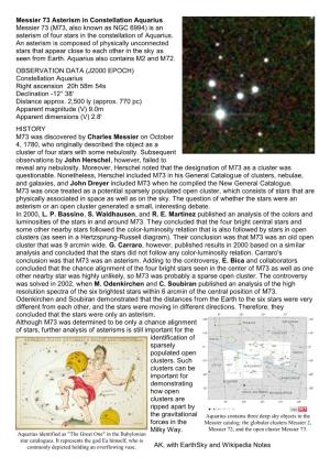 Messier 73 Asterism in Constellation Aquarius Messier 73 (M73, Also Known As NGC 6994) Is an Asterism of Four Stars in the Constellation of Aquarius