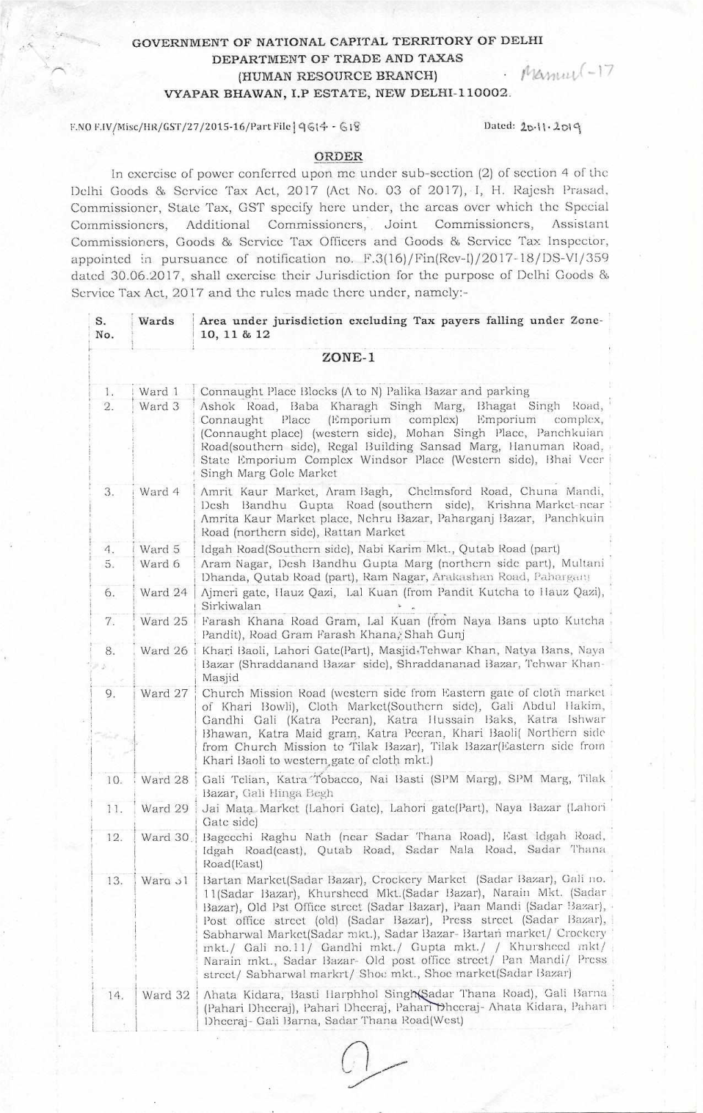 GOVERNMENT of NATIONAL CAPITAL TERRITORY of DELHI DEPARTMENT of TRADE and T AXAS (HUMAN RESOURCE BRANCH)� ' Ila410,Tf - VYAPAR BHAWAN, I.? ESTATE, NEW DELHI-110002