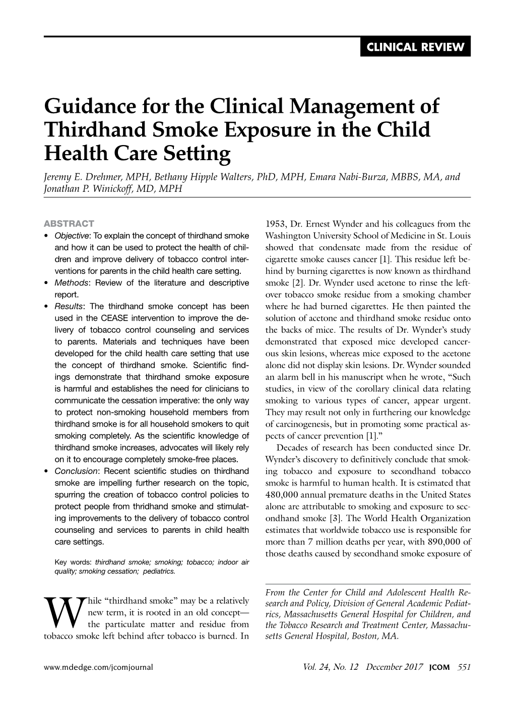 Guidance for the Clinical Management of Thirdhand Smoke Exposure in the Child Health Care Setting Jeremy E